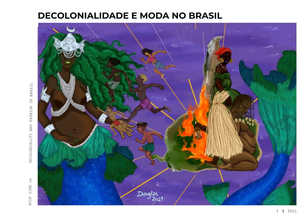 Decolonial Zine: Decoloniality & Fashion in Brazil